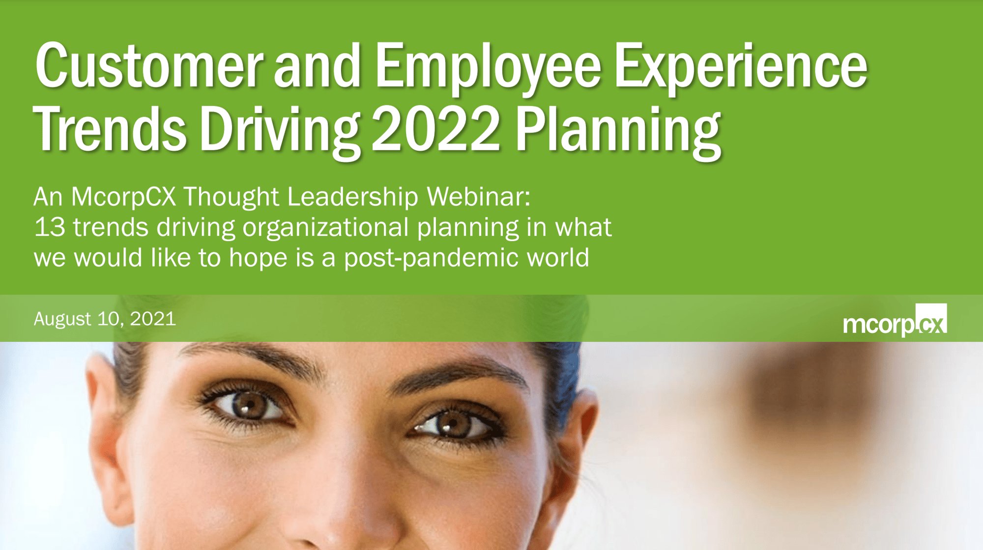 CX and EX Trends Driving 2022 Planning 2023