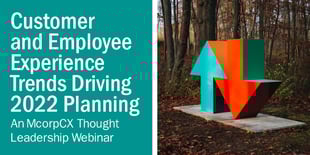 Customer-Employee-Experience-Trends-2022-webinar-graphic-v1a